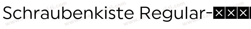 Schraubenkiste Regular字体转换